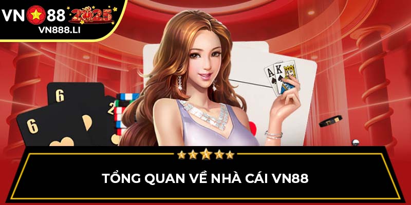 Tổng quan về nhà cái VN88